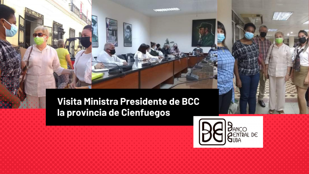 Imagen relacionada con la noticia :Visita ministra presidenta del BCC la provincia de Cienfuegos